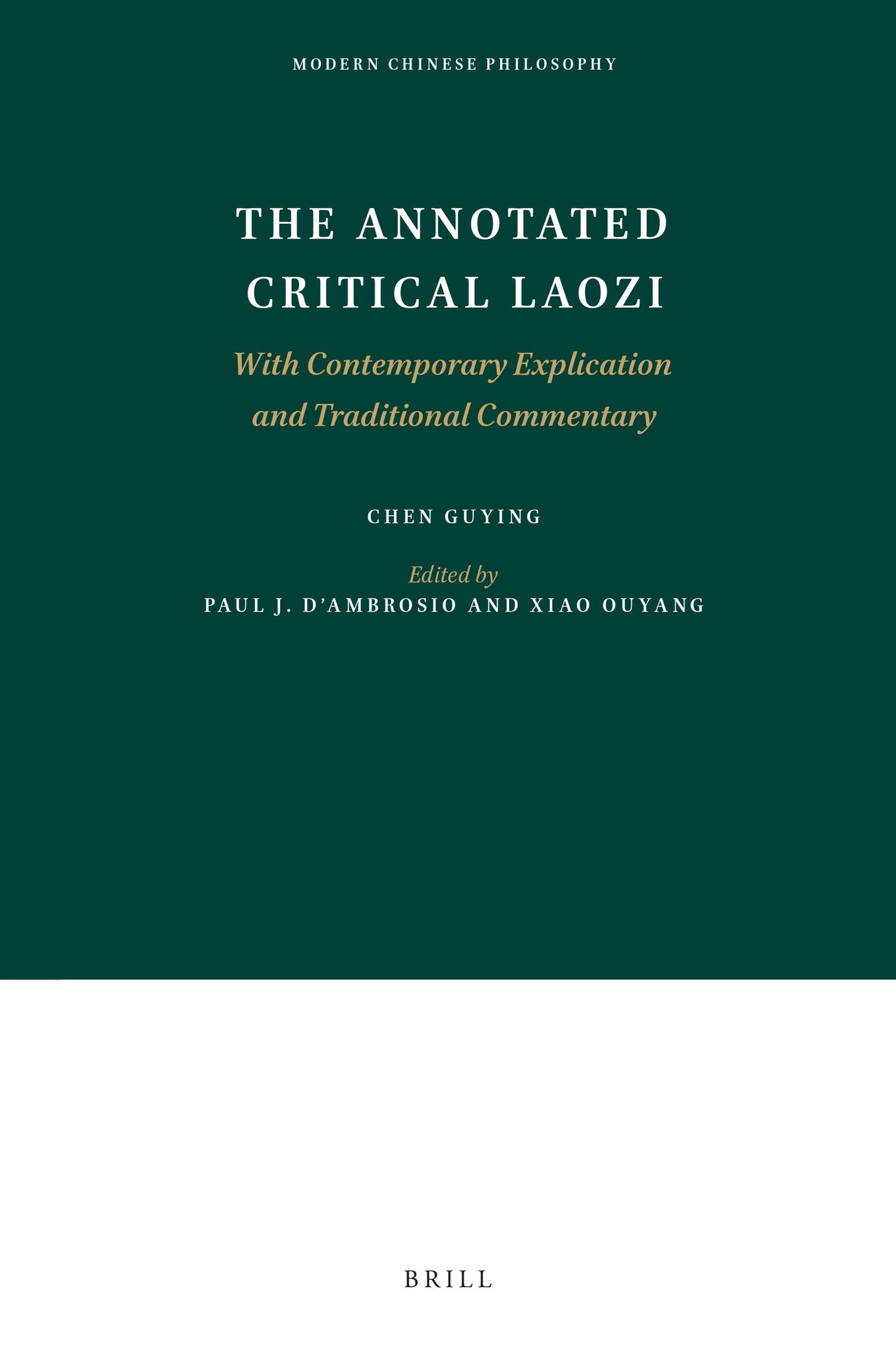 The Annotated Critical Laozi