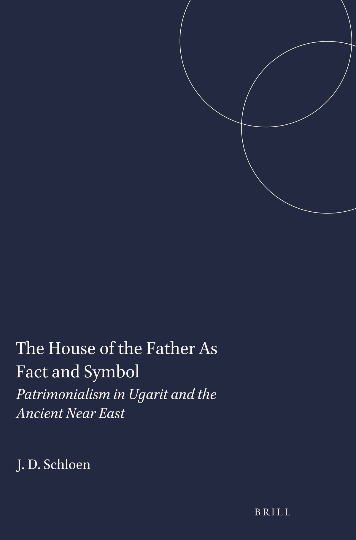 Cover image for The House of the Father As Fact and Symbol ISBN 9781575069074