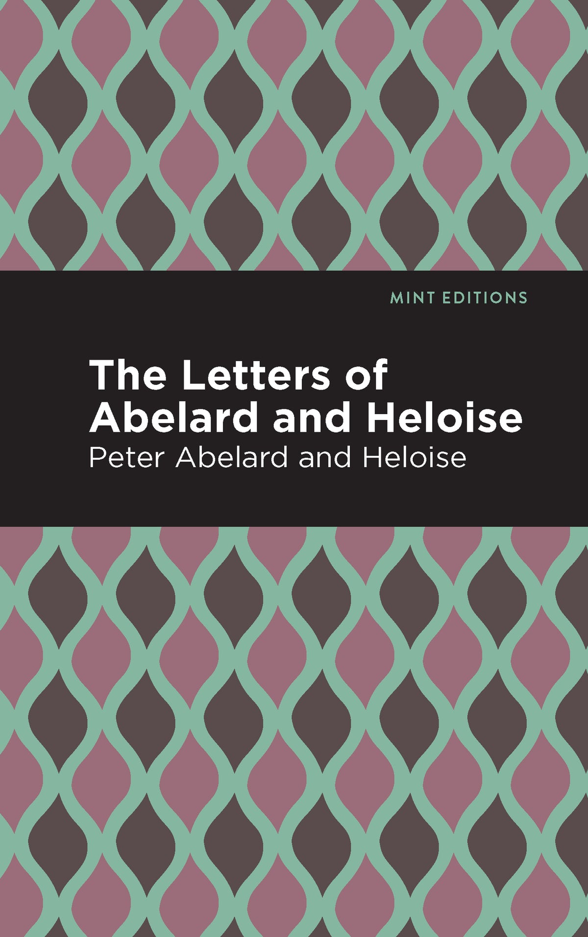 Cover image for The Letters of Abelard and Heloise ISBN 9781513267685