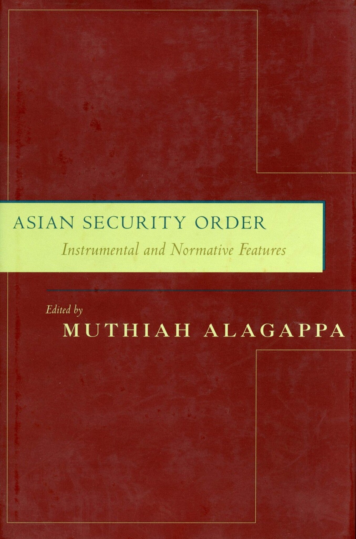 Cover image for Asian Security Order ISBN 9780804746298