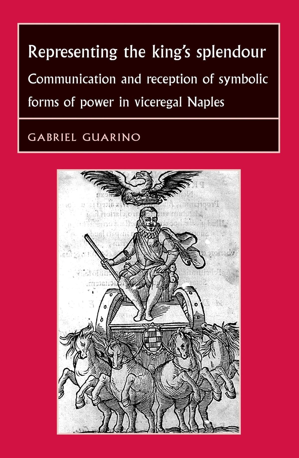 Cover image for Representing the King's Splendour ISBN 9780719078224