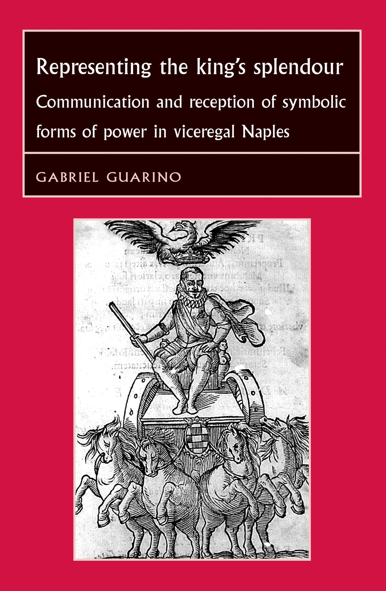 Cover image for Representing the King's Splendour ISBN 9780719078224
