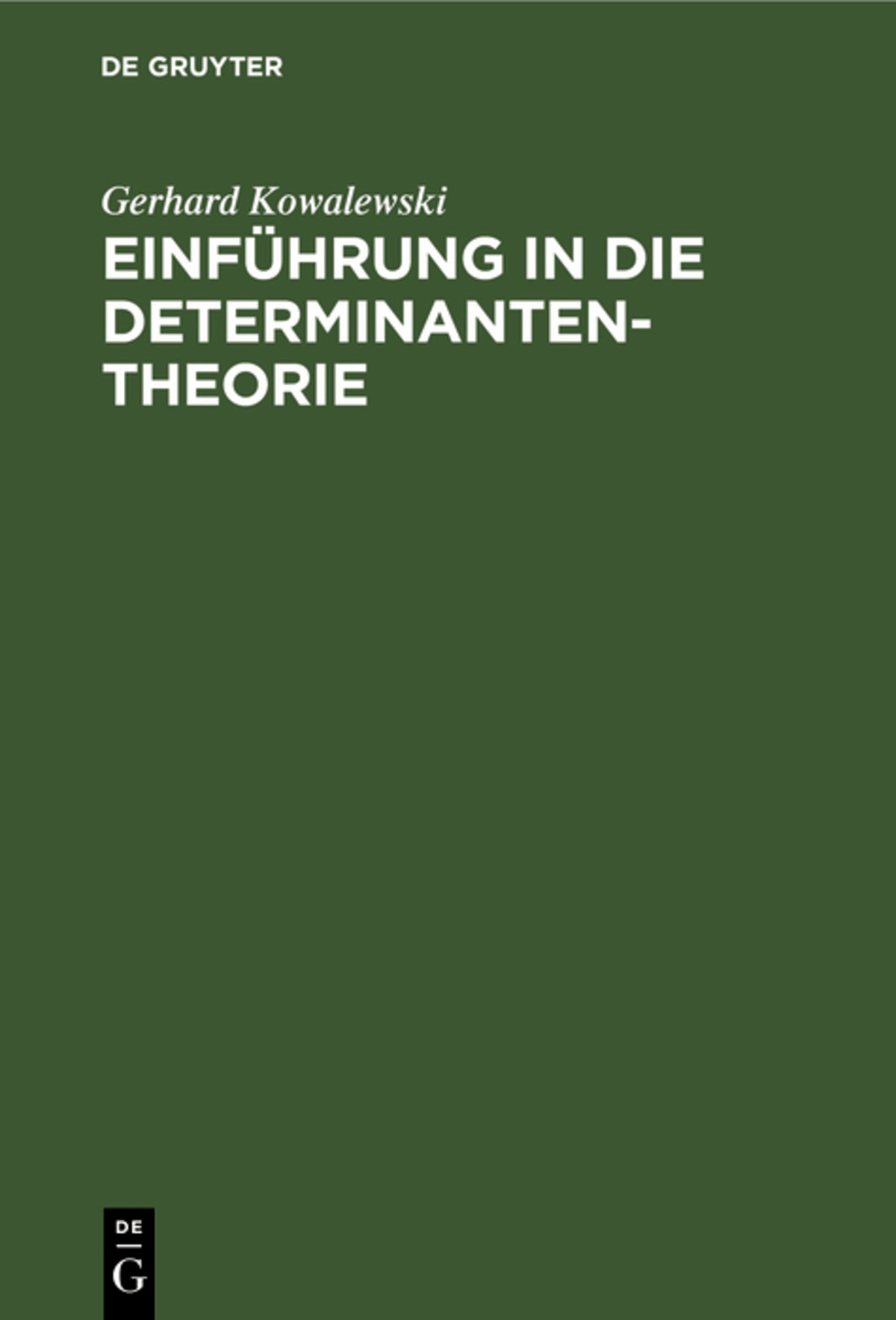 Cover image for Einführung in die Determinantentheorie ISBN 9783111260242