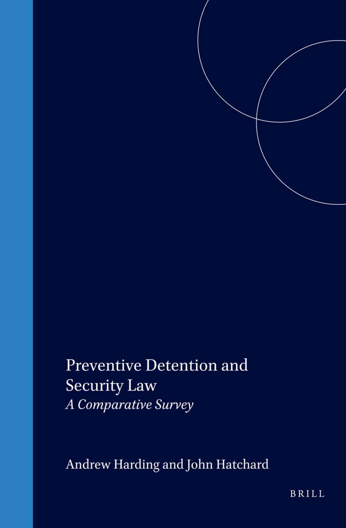 Cover image for Preventive Detention and Security Law ISBN 9780792324324
