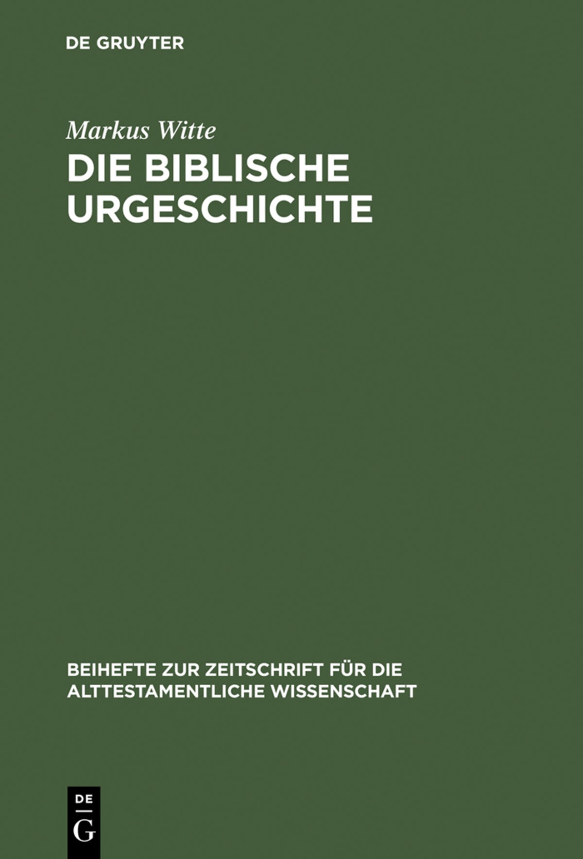 Cover image for Die biblische Urgeschichte ISBN 9783110162097