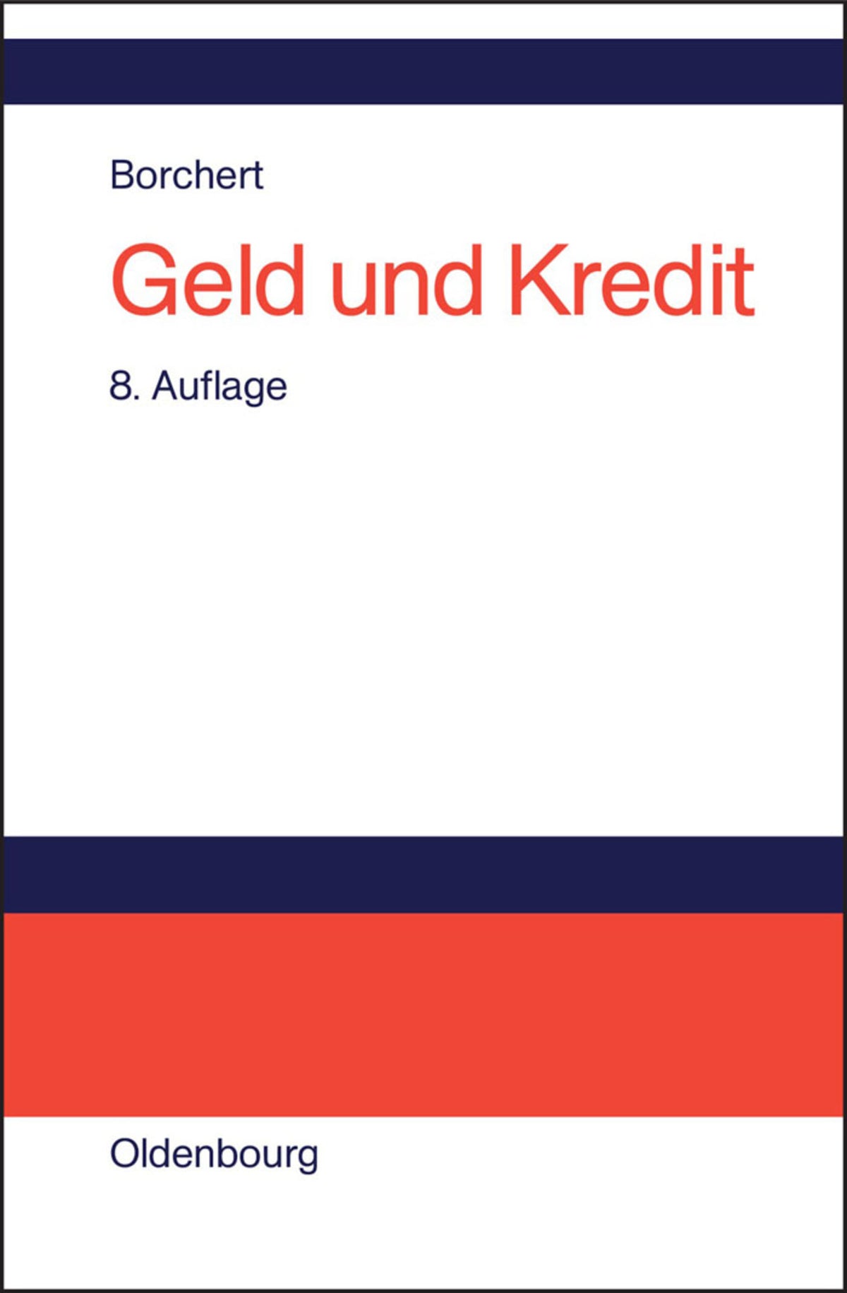 Geld und Kredit