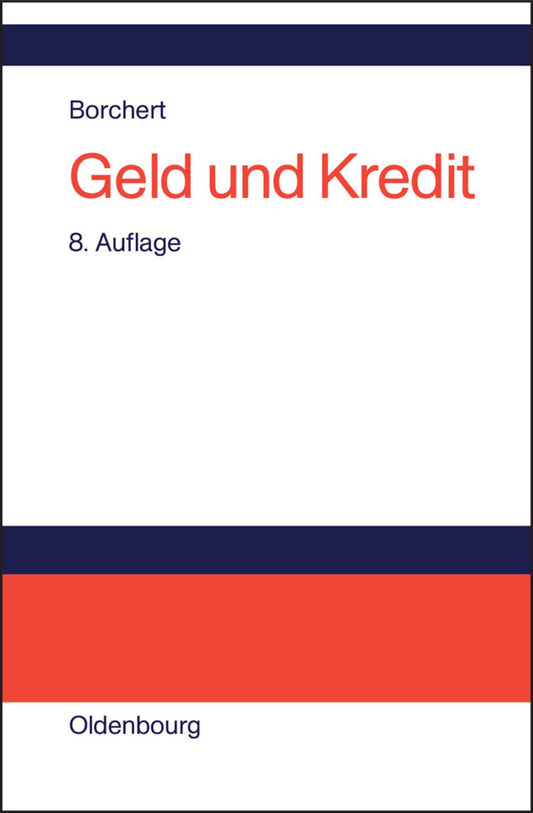 Geld und Kredit