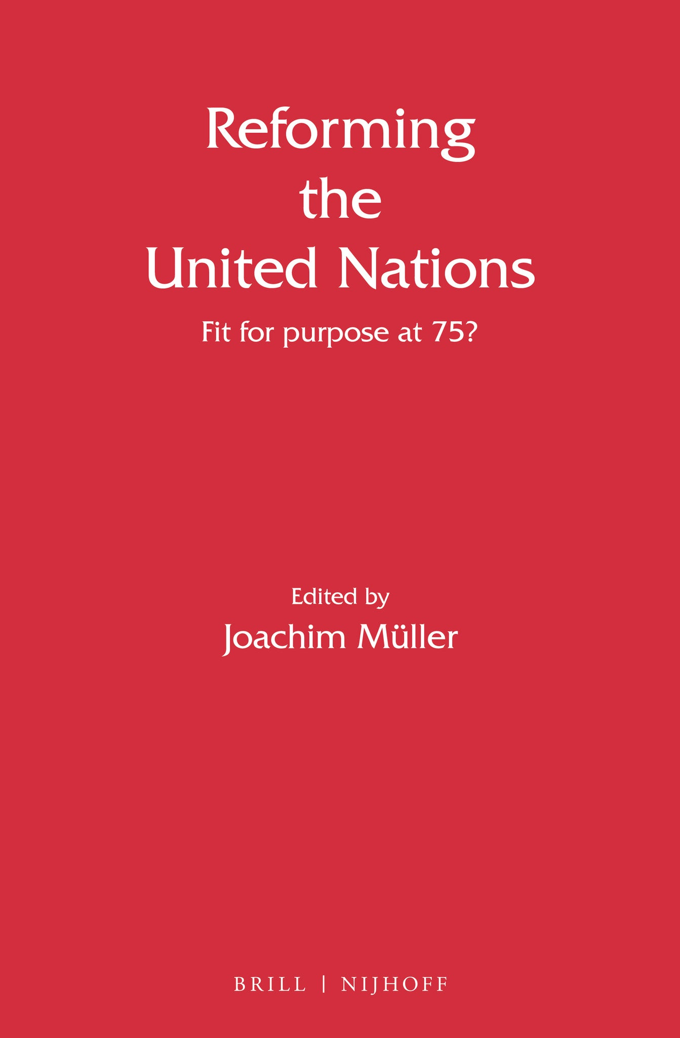 Reforming the United Nations