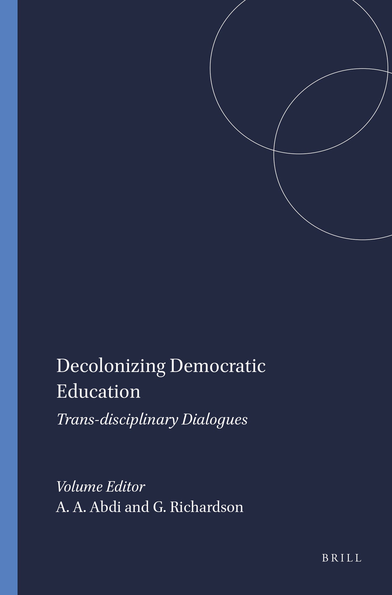 Cover image for Decolonizing Democratic Education ISBN 9789087905996