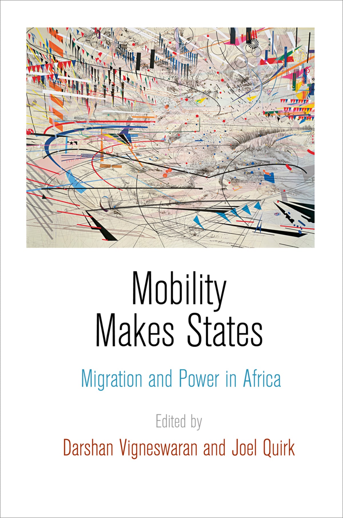 Cover image for Mobility Makes States ISBN 9780812247114