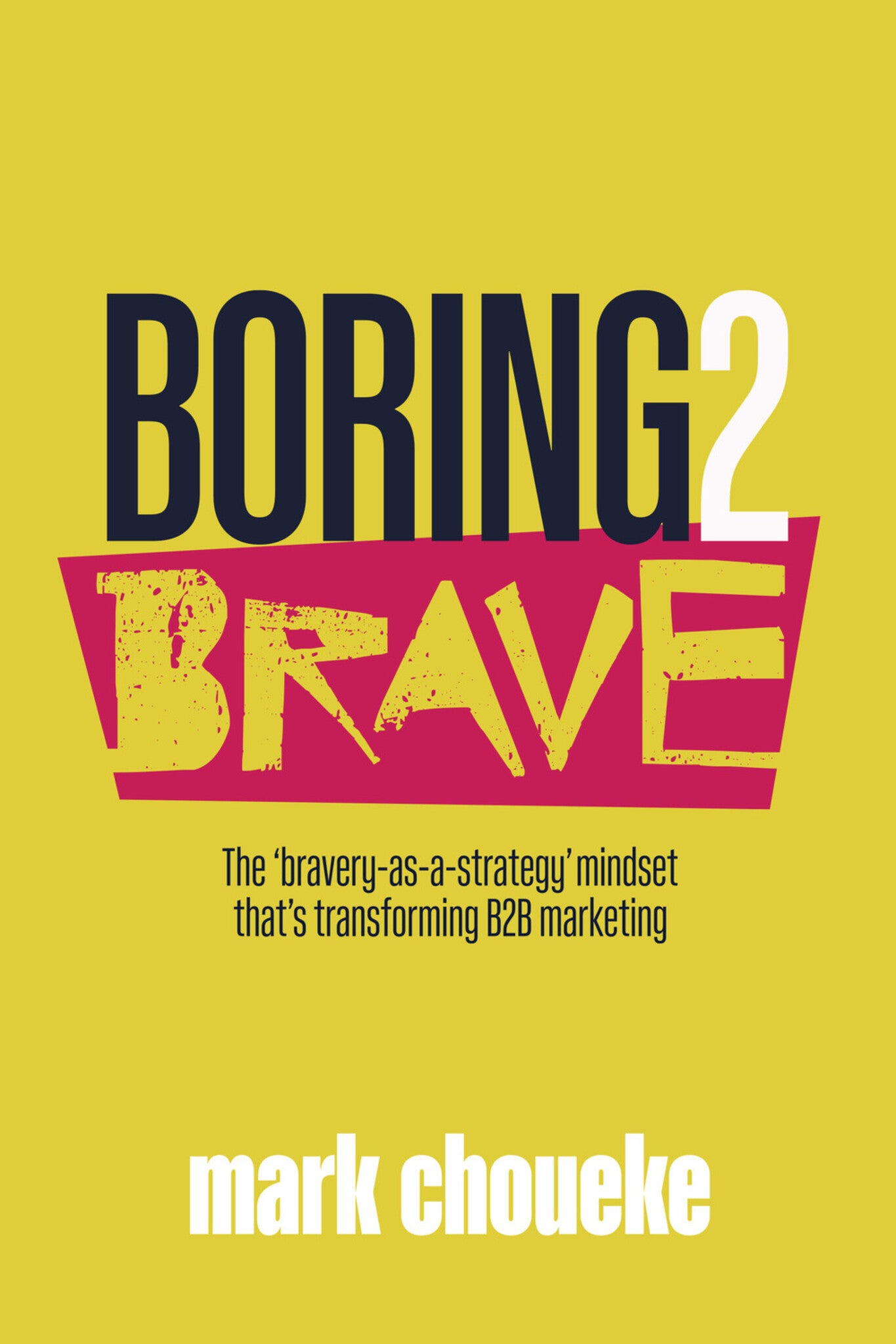 Cover image for Boring2Brave ISBN 9781788602211