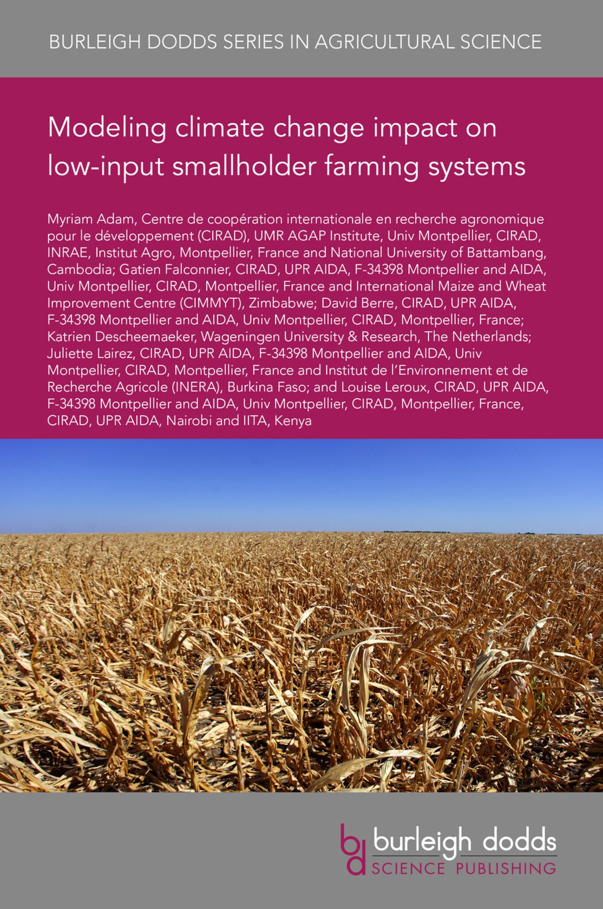 Cover image for Modeling climate change impact on low-input smallholder farming systems ISBN 9781801469104