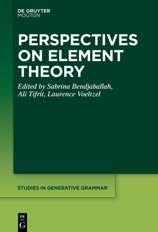 Perspectives on Element Theory