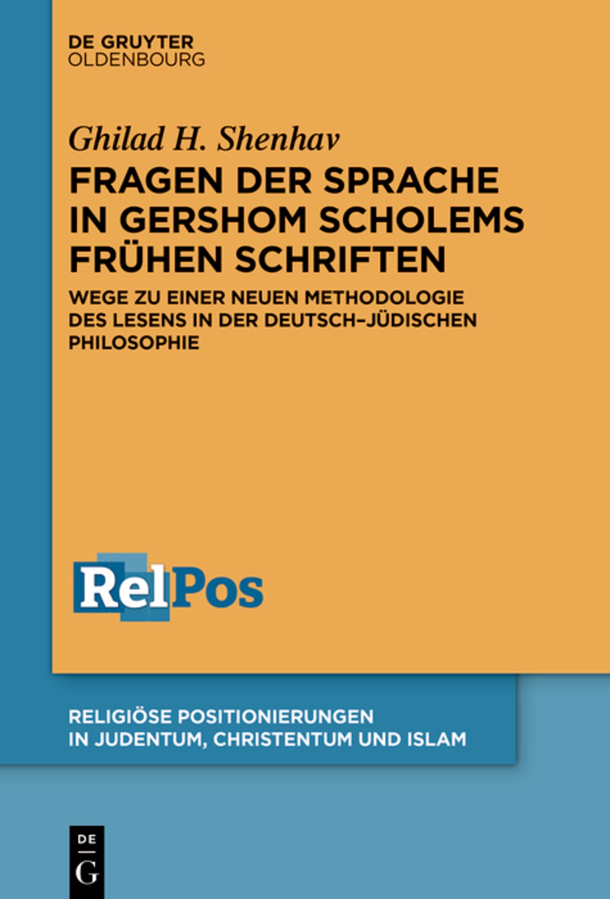 Fragen der Sprache in Gershom Scholems frühen Schriften