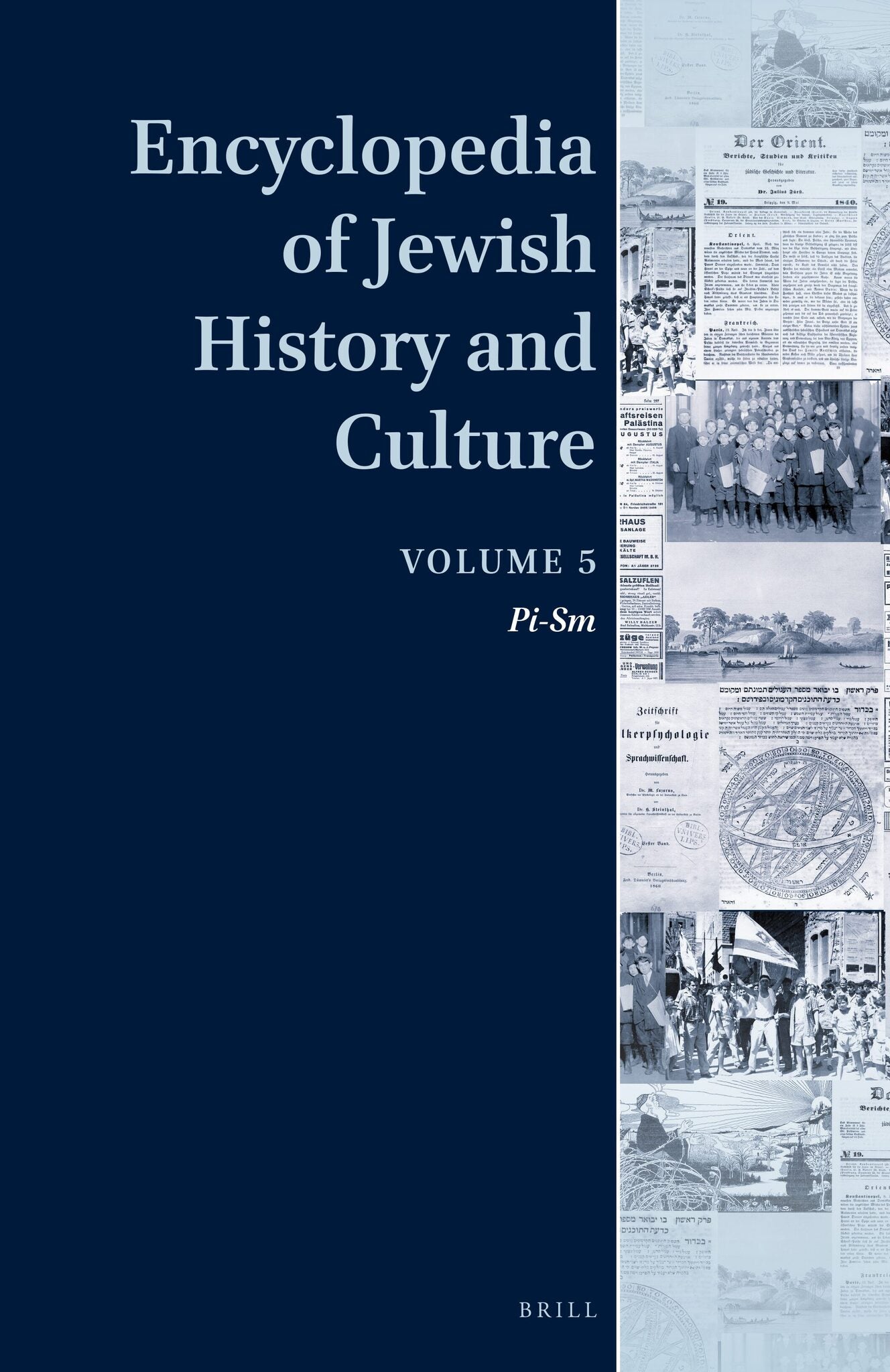 Encyclopedia of Jewish History and Culture, Volume 5