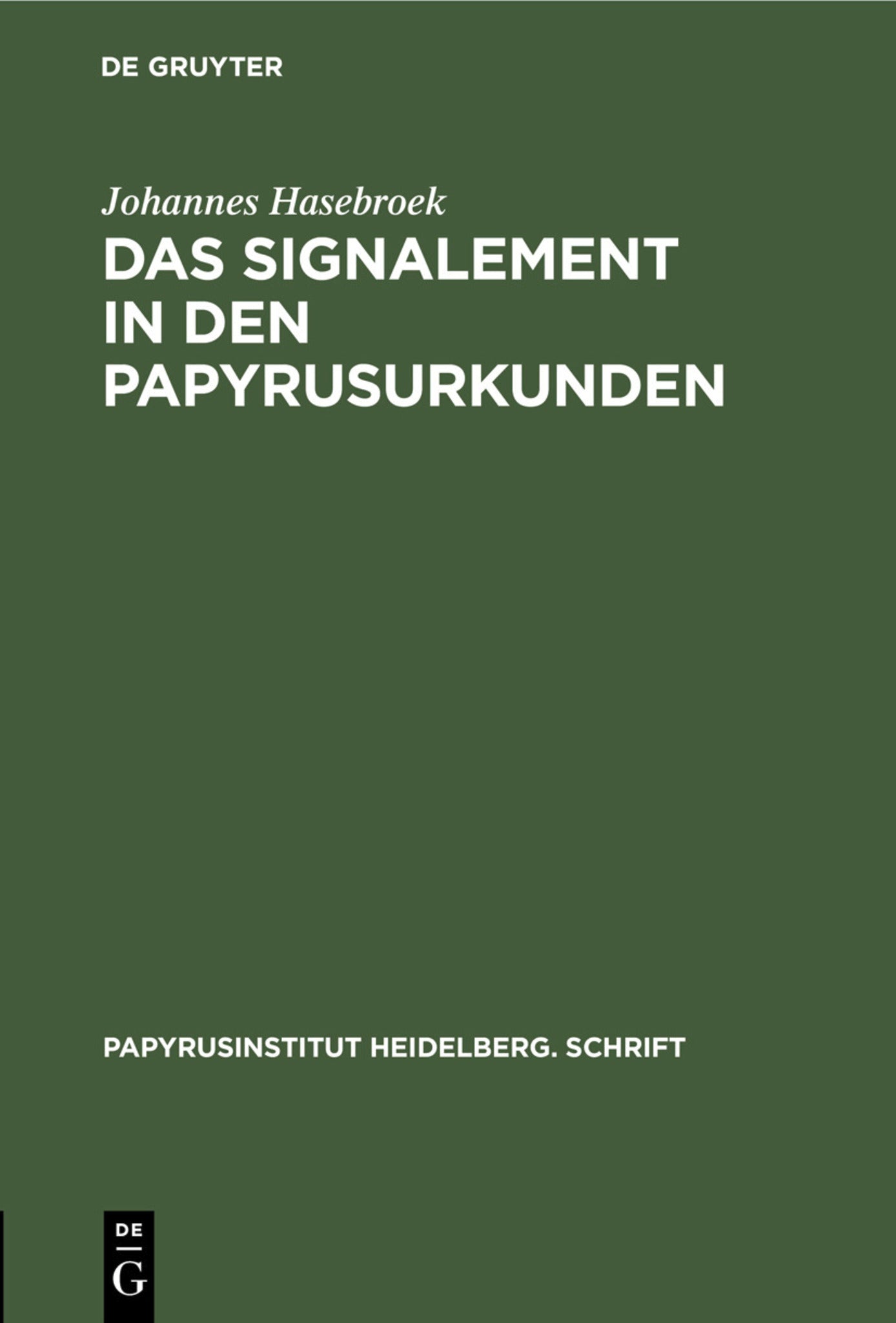 Cover image for Das Signalement in den Papyrusurkunden ISBN 9783112435038