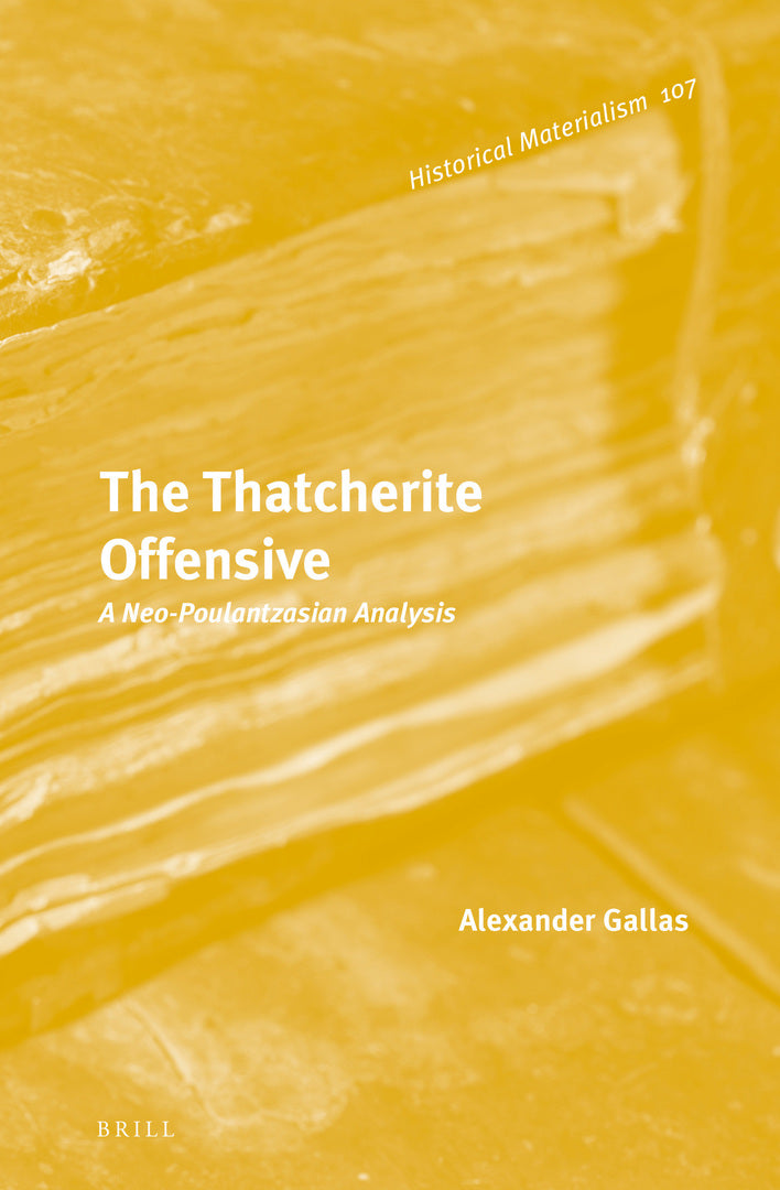 Cover image for The Thatcherite Offensive ISBN 9789004231610