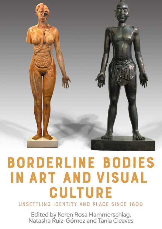 Borderline bodies in art and visual culture