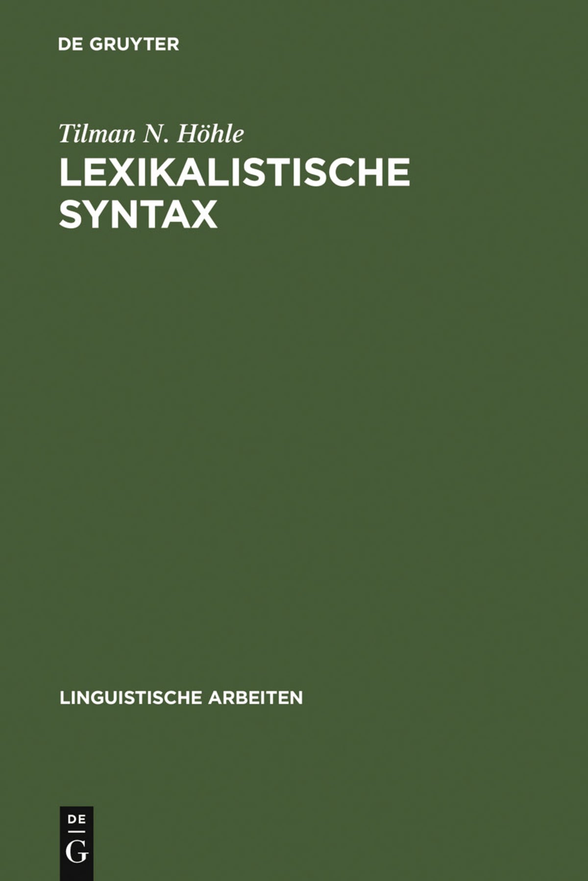 Cover image for Lexikalistische Syntax ISBN 9783484103191
