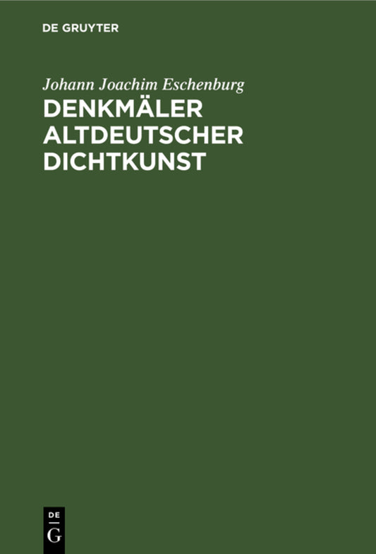 Denkmäler Altdeutscher Dichtkunst