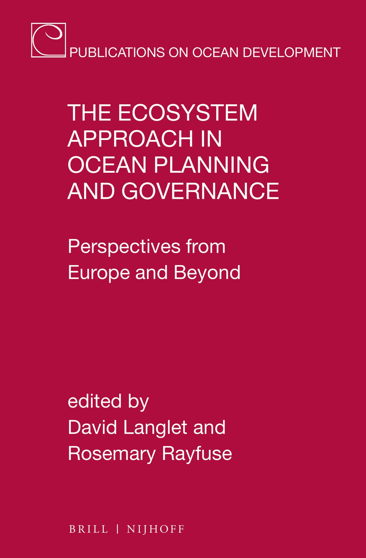 Cover image for The Ecosystem Approach in Ocean Planning and Governance ISBN 9789004389977