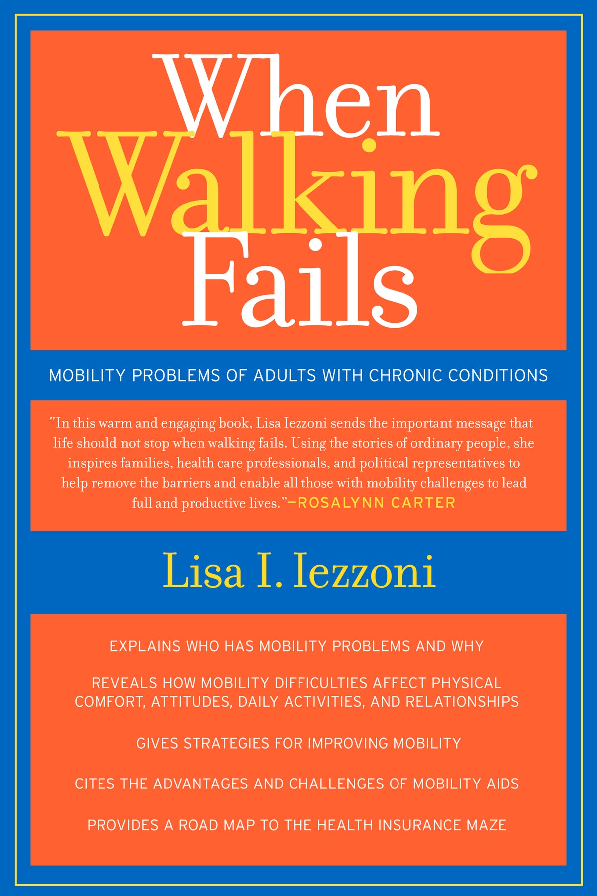When Walking Fails