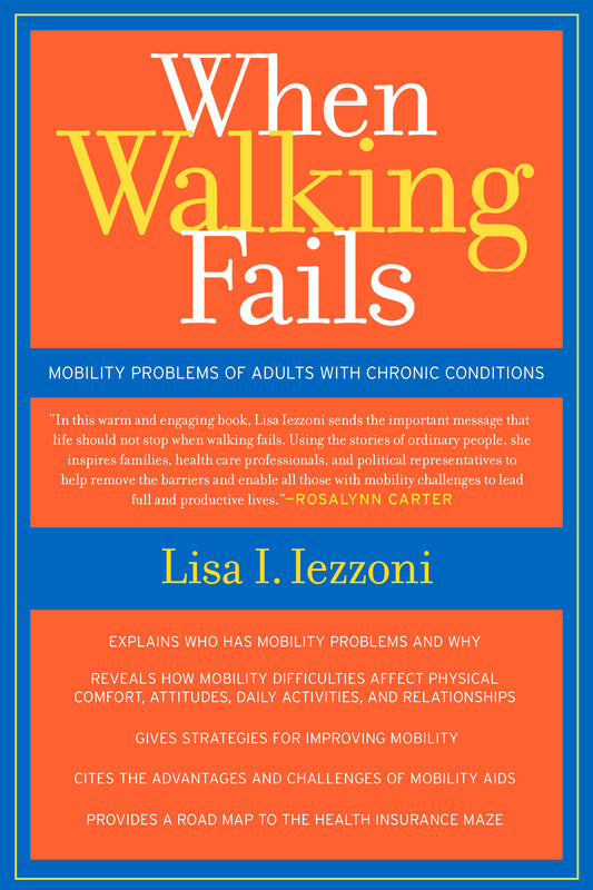 When Walking Fails