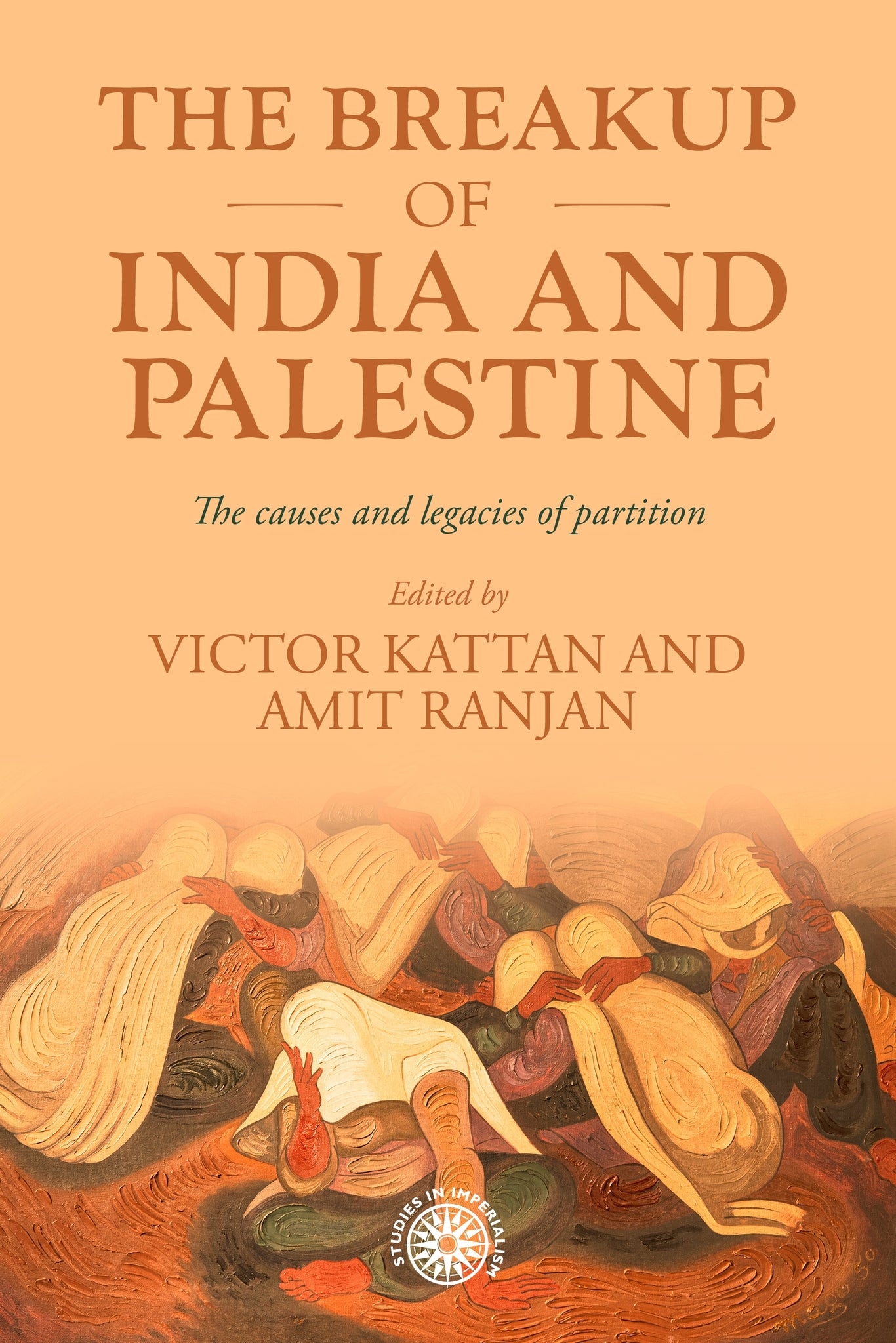 Cover image for The breakup of India and Palestine ISBN 9781526191106