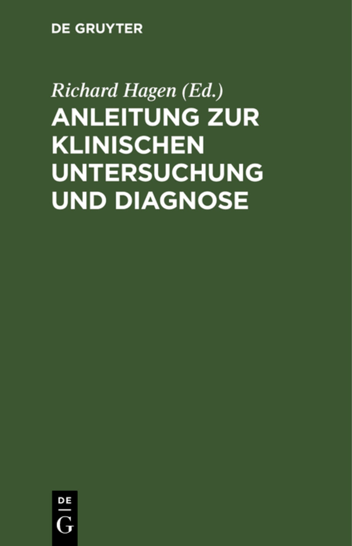 Cover image for Anleitung zur klinischen Untersuchung und Diagnose ISBN 9783112398432