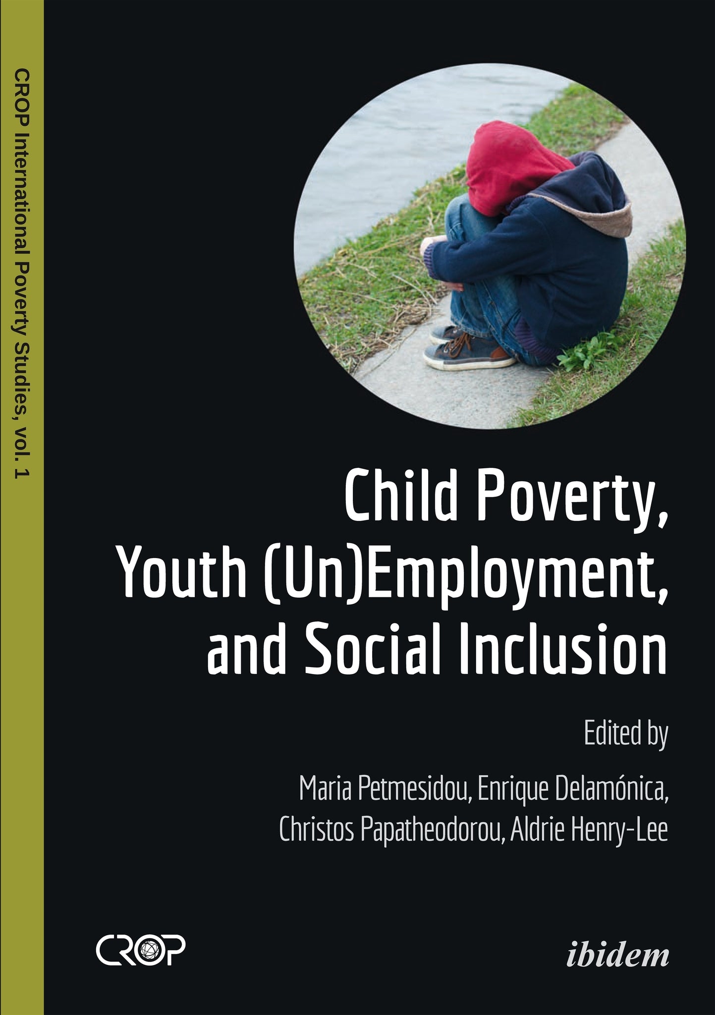 Cover image for Child Poverty, Youth (Un)Employment, and Social Inclusion ISBN 9783838210025