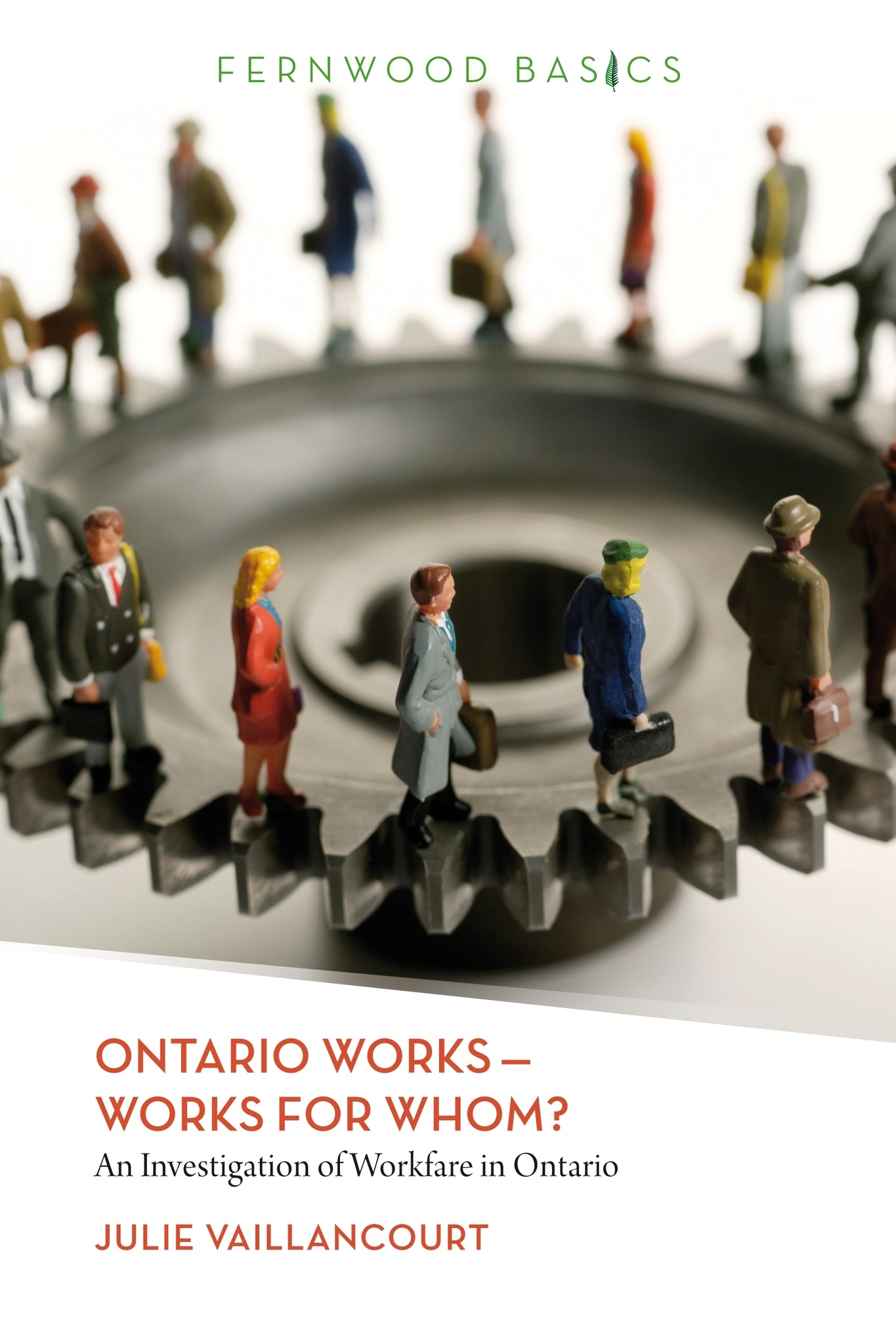 Ontario Works–Works for Whom?