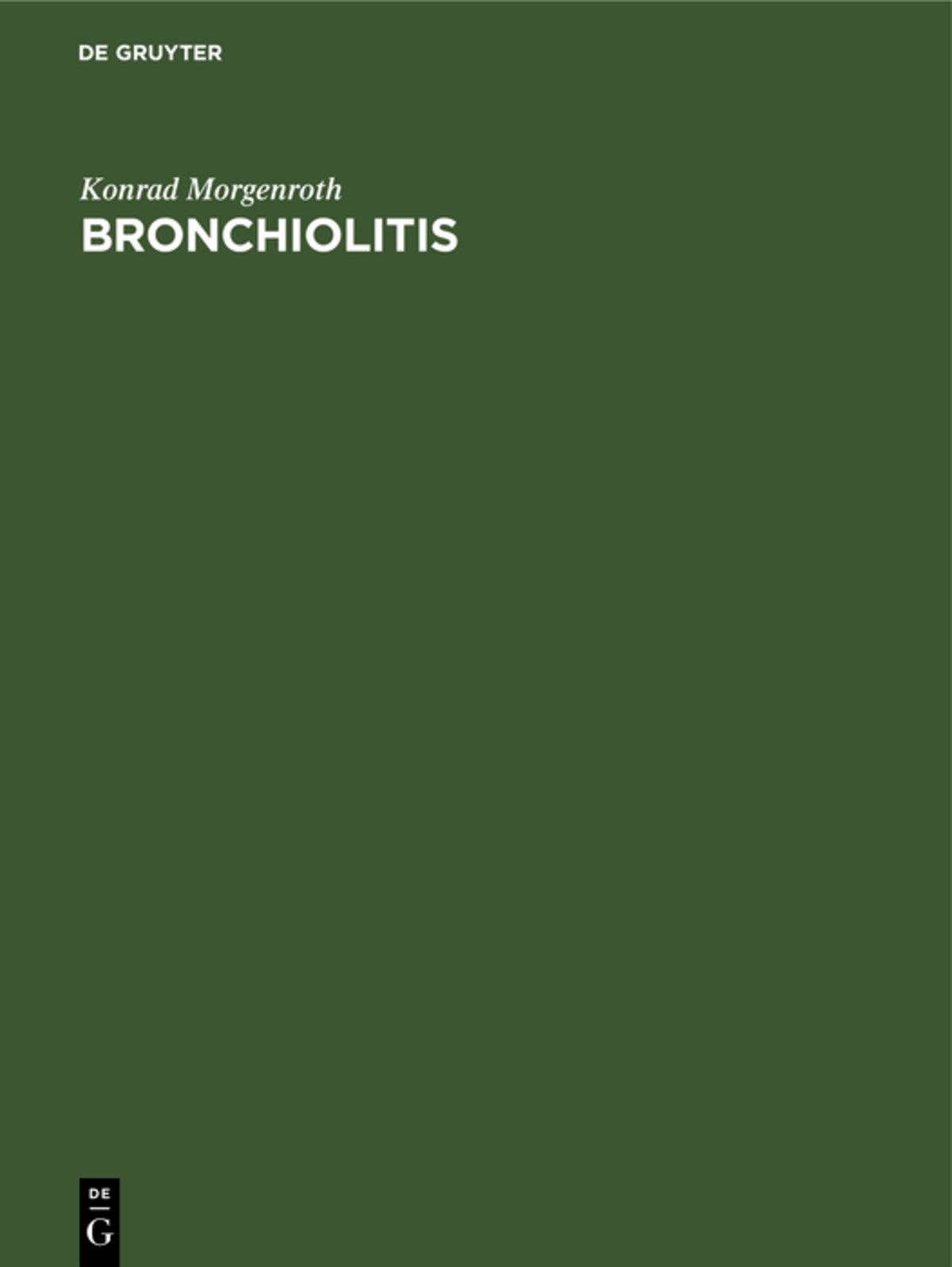 Cover image for Bronchiolitis ISBN 9783110144512
