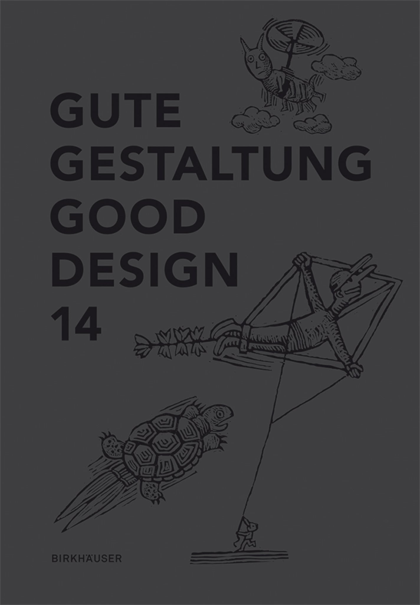 Cover image for Gute Gestaltung 14 / Good Design 14 ISBN 9783038215363