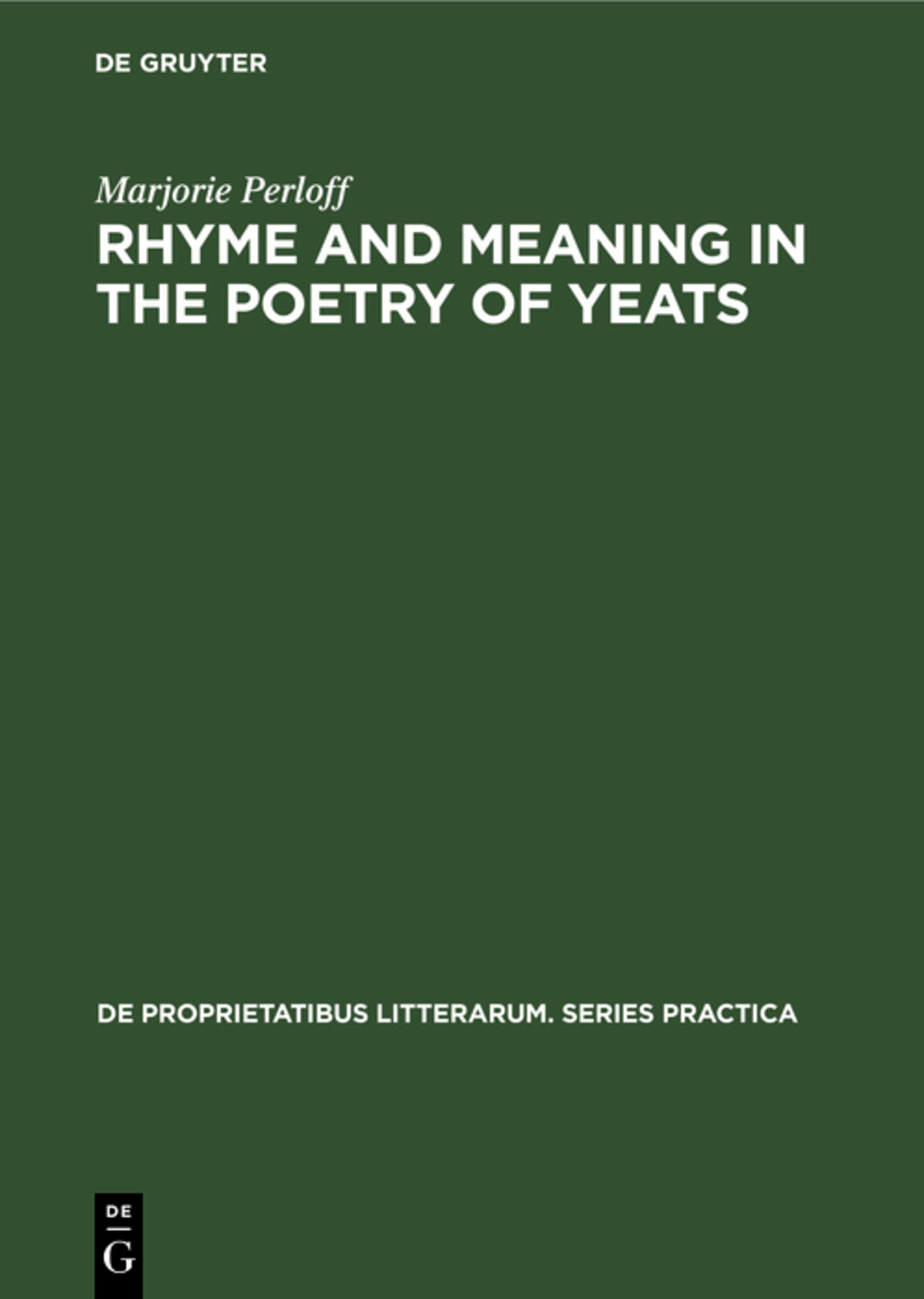 Cover image for Rhyme and Meaning in the Poetry of Yeats ISBN 9789027905109