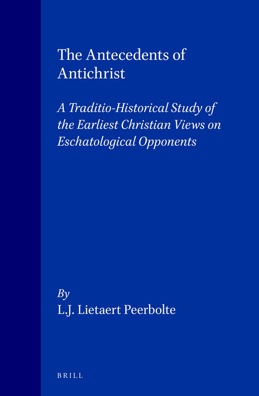 The Antecedents of Antichrist