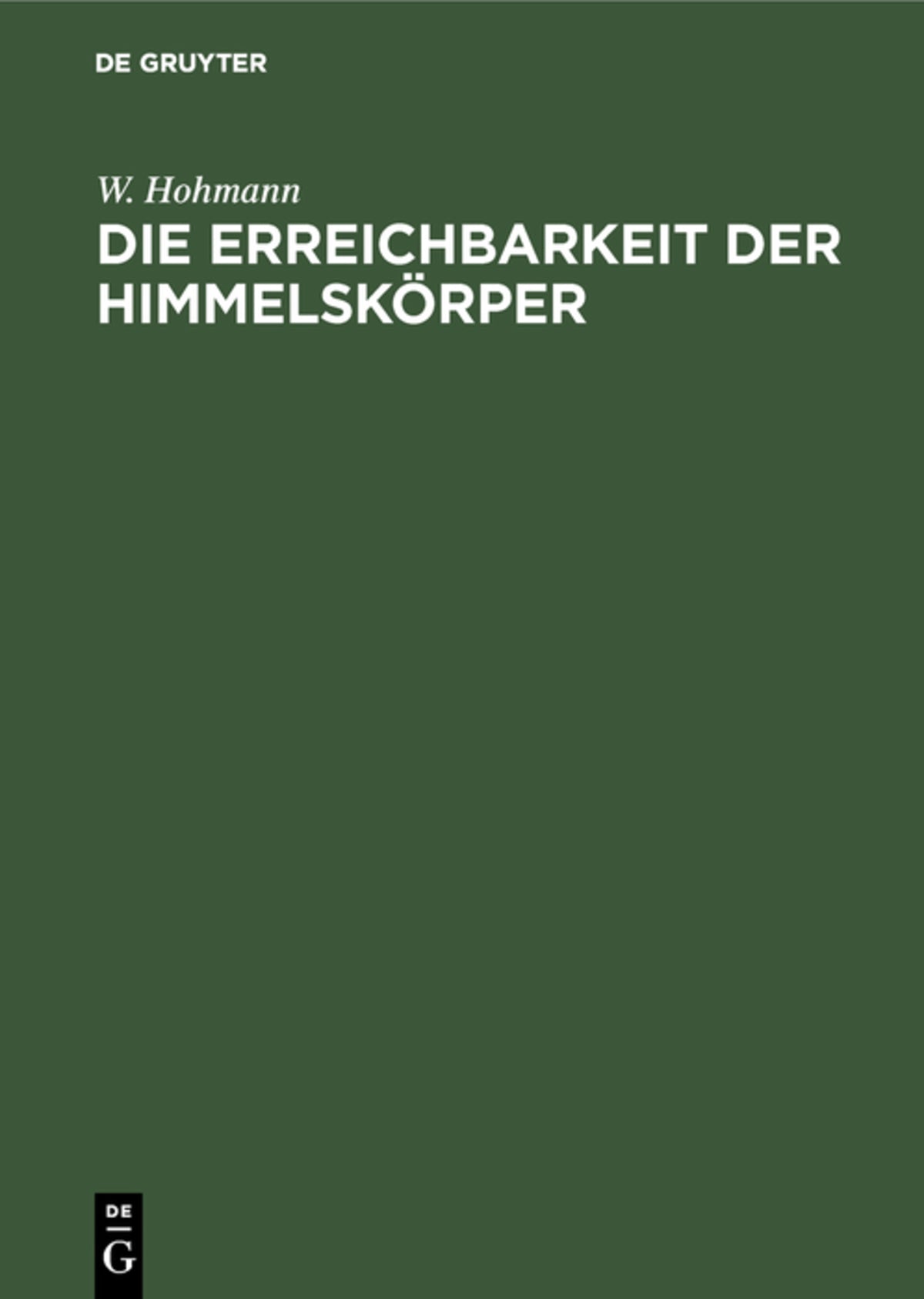 Cover image for Die Erreichbarkeit der Himmelskörper ISBN 9783486751390