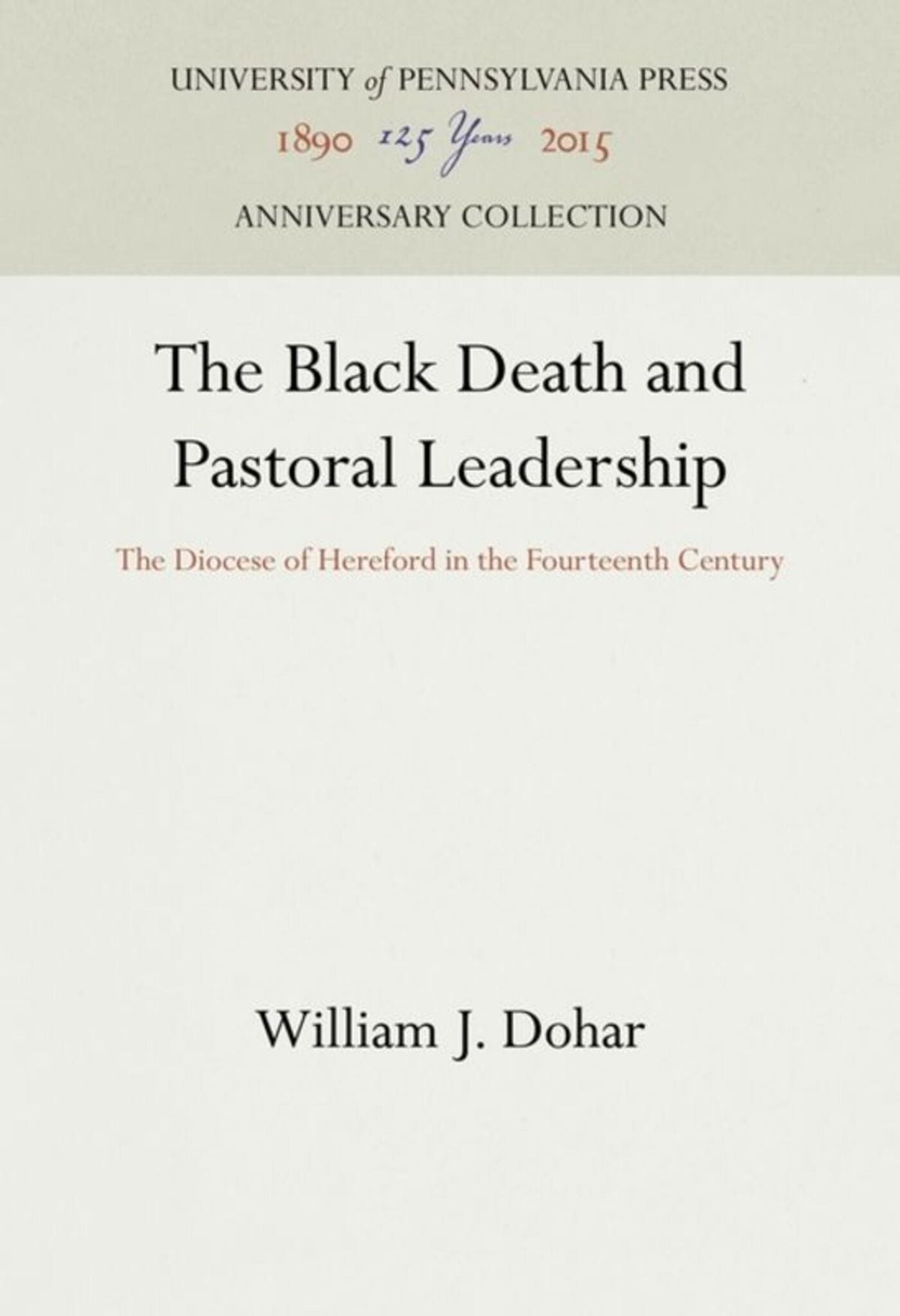 Cover image for The Black Death and Pastoral Leadership ISBN 9780812232622