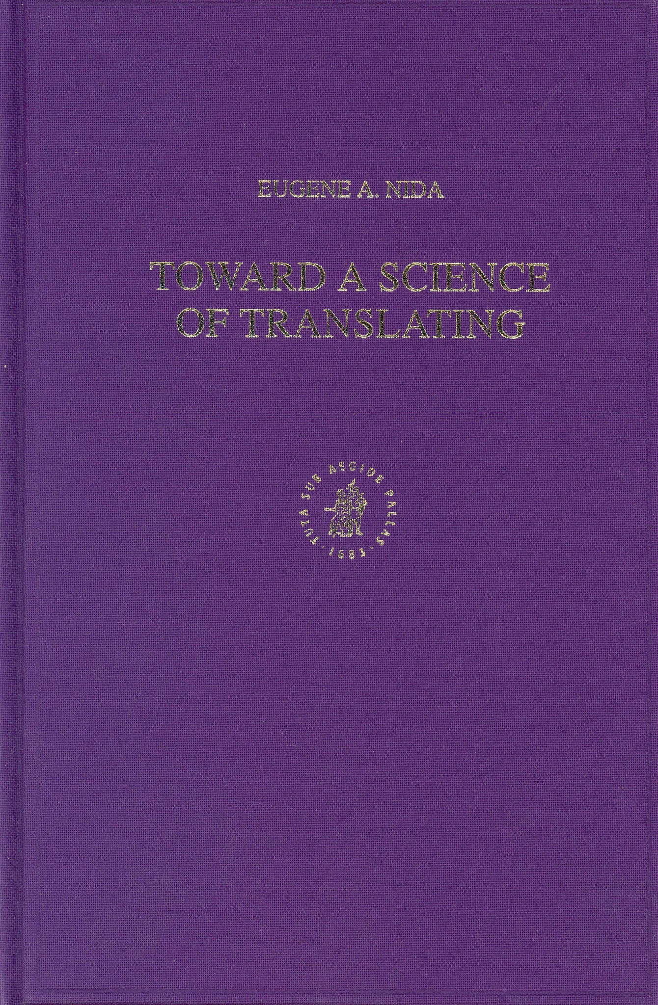 Toward a Science of Translating