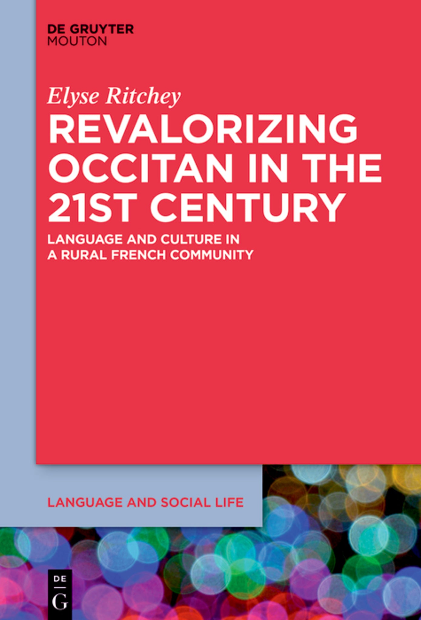 Revalorizing Occitan in the 21st Century