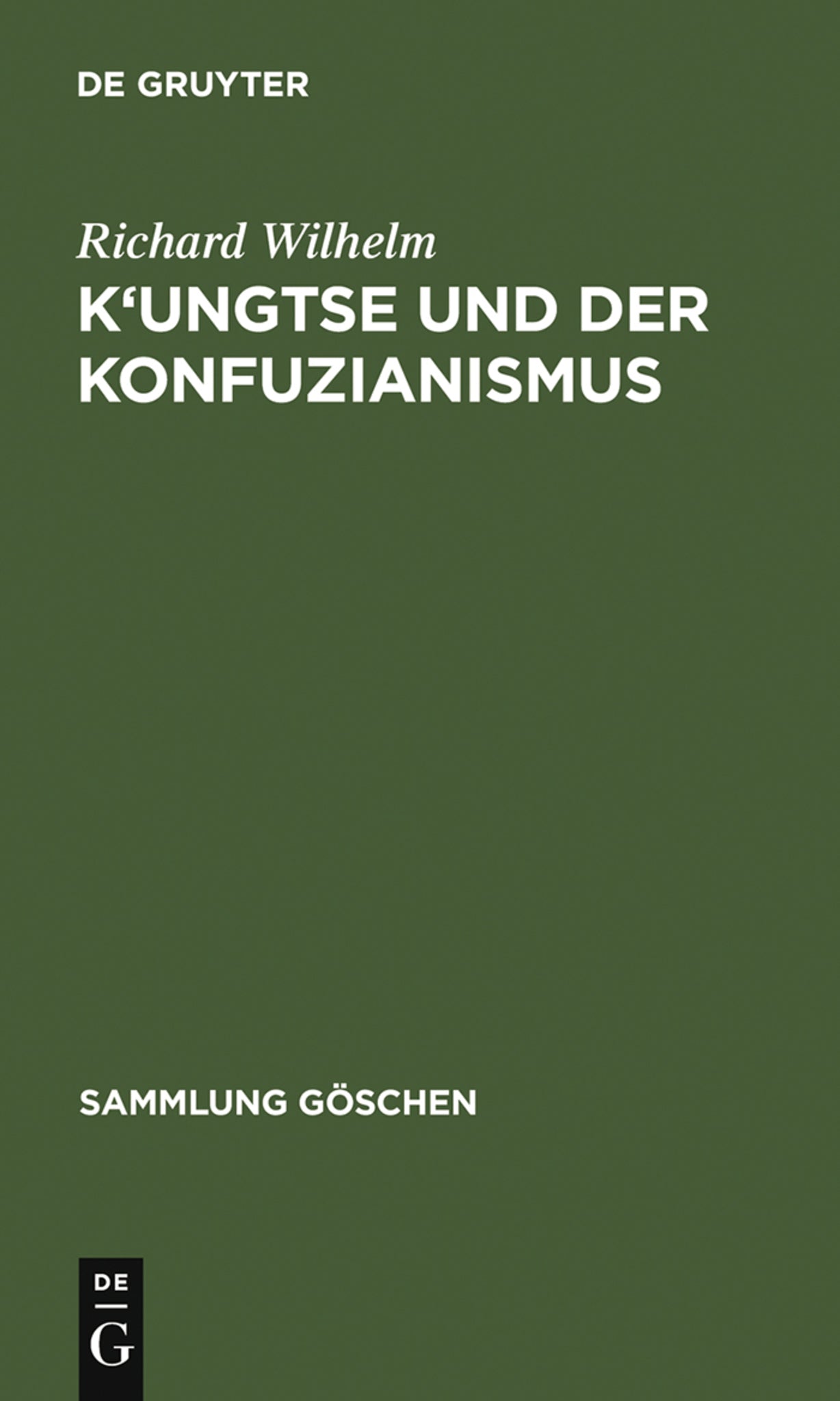 K'ungtse und der Konfuzianismus