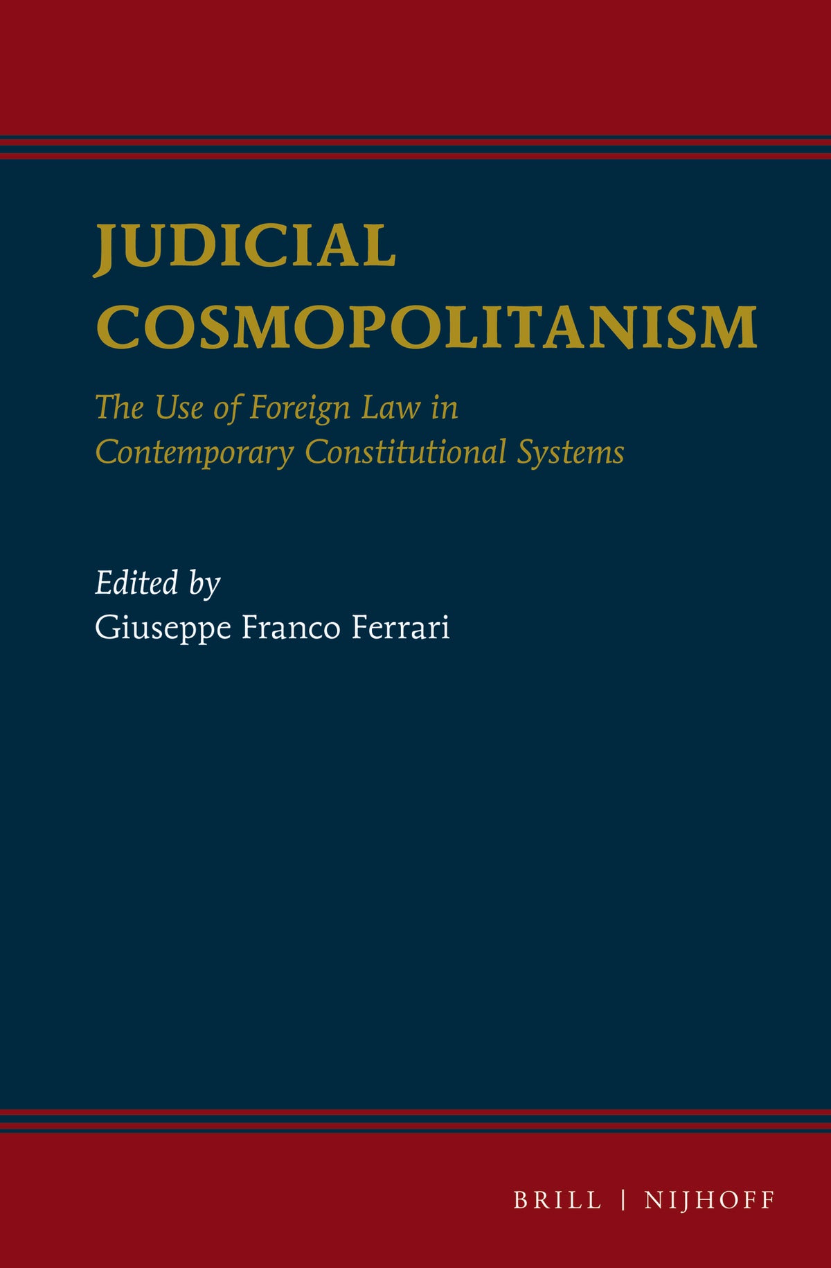 Cover image for Judicial Cosmopolitanism ISBN 9789004243118