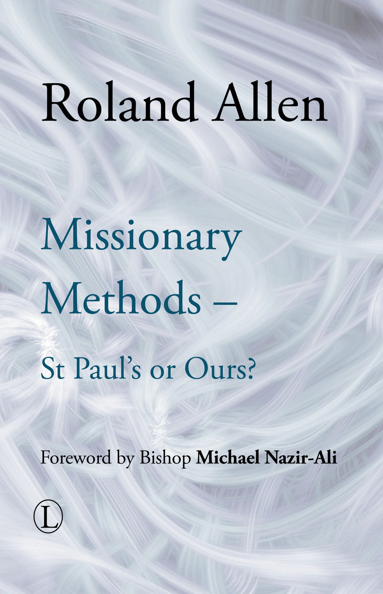 Cover image for Missionary Methods ISBN 9780718891688
