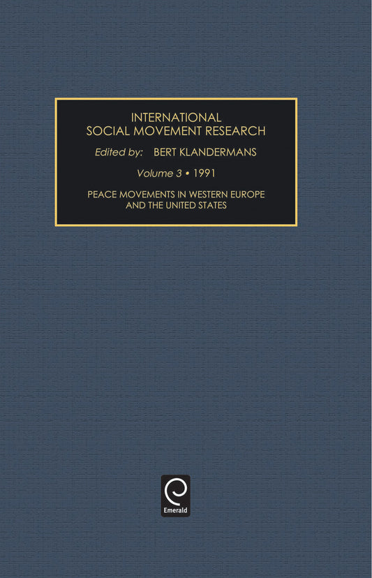 Peace Movements in Western Europe and the United States