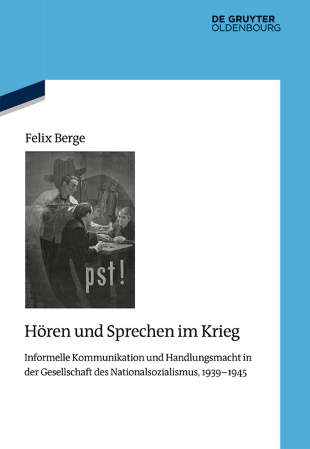 Hören und Sprechen im Krieg
