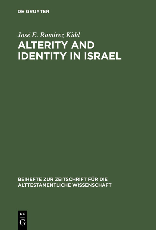 Alterity and Identity in Israel