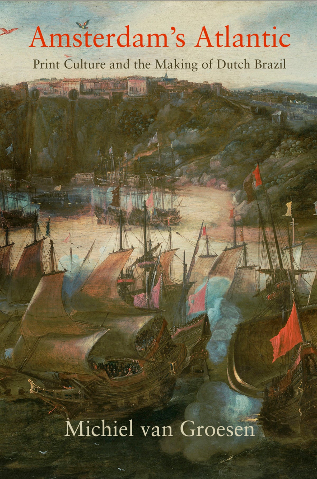 Cover image for Amsterdam's Atlantic ISBN 9780812248661