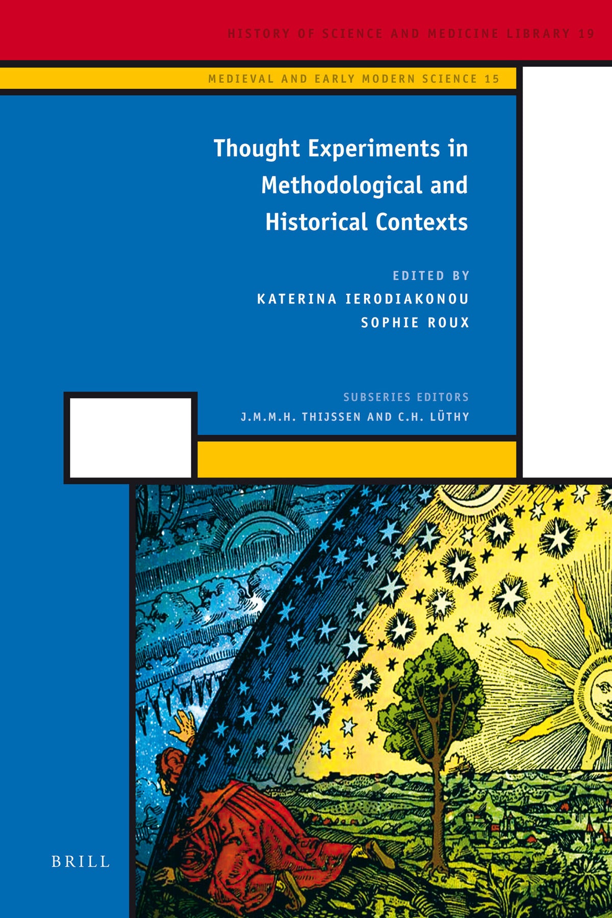 Cover image for Thought Experiments in Methodological and Historical Contexts ISBN 9789004201767