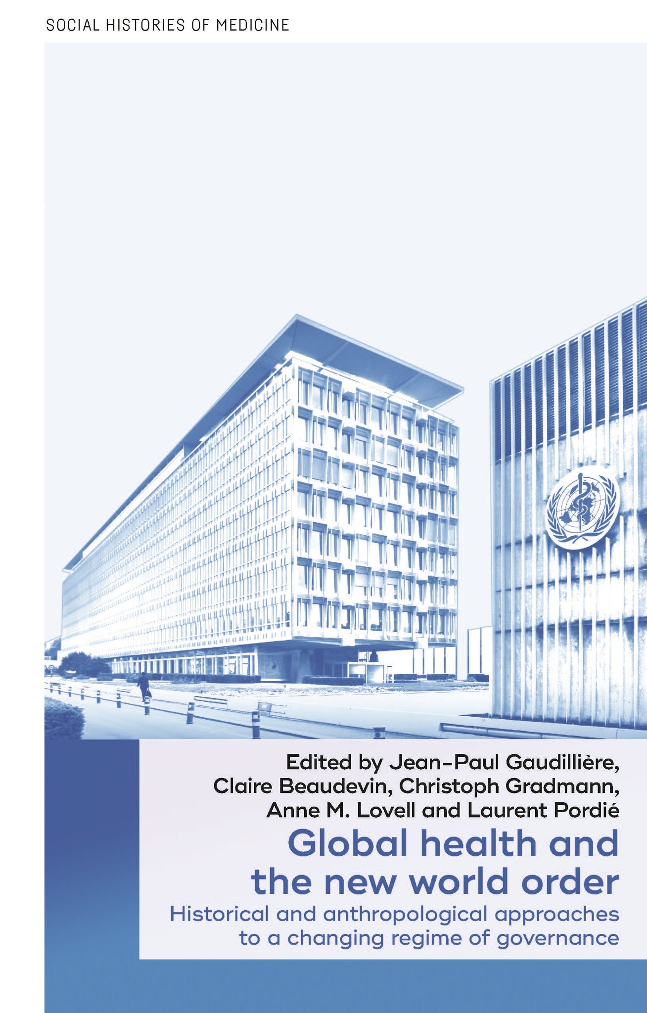 Cover image for Global health and the new world order ISBN 9781526149671