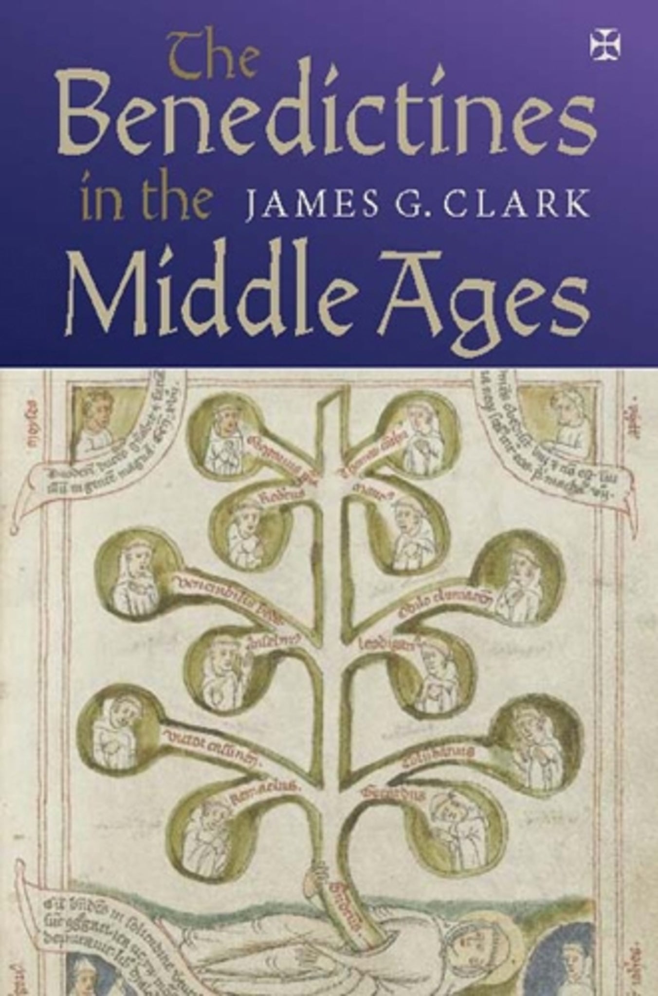Cover image for The Benedictines in the Middle Ages ISBN 9781843839736