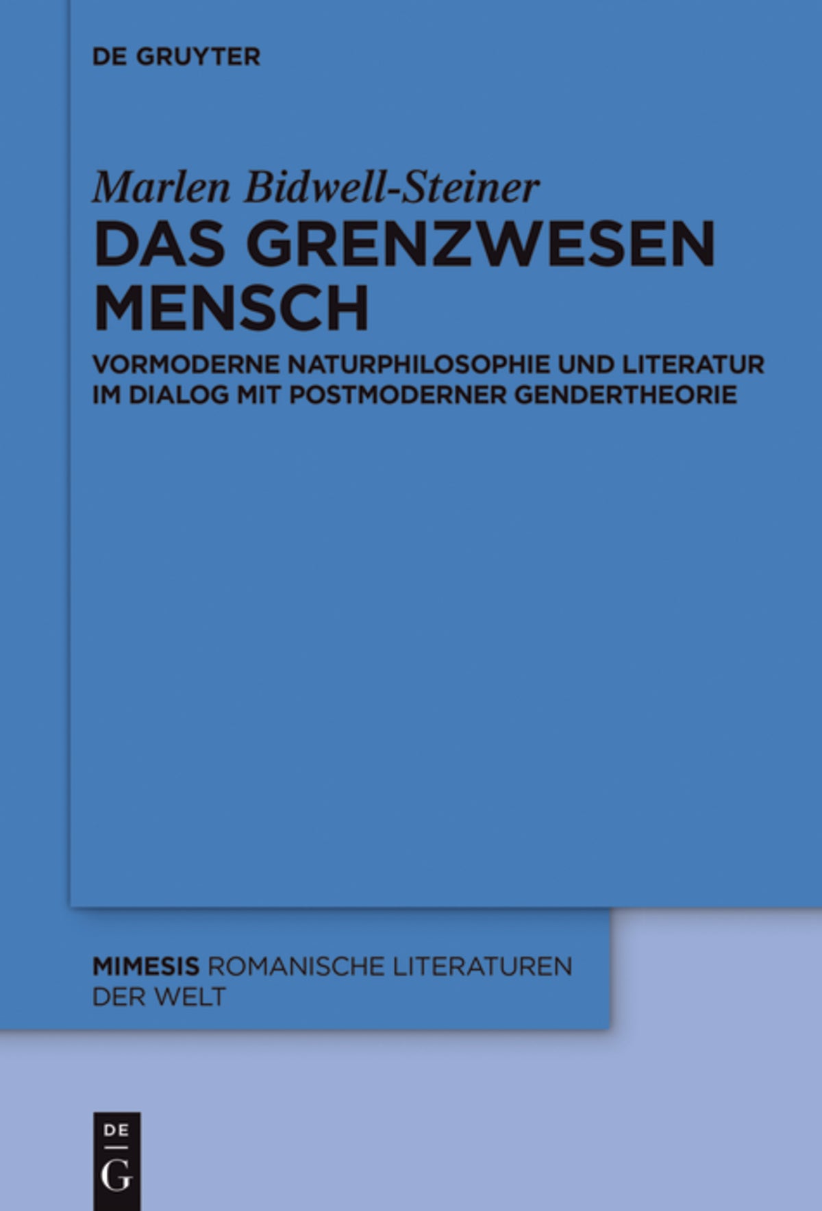 Cover image for Das Grenzwesen Mensch ISBN 9783110519471
